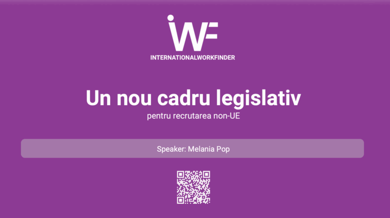 Un nou cadru legislativ pentru recrutarea non-UE, update aprilie 2026