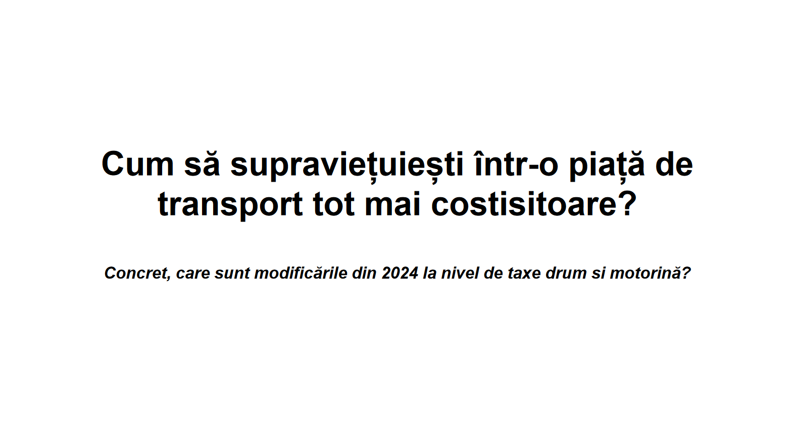 Evolutie costuri transport 2024 - Claudia Barbu